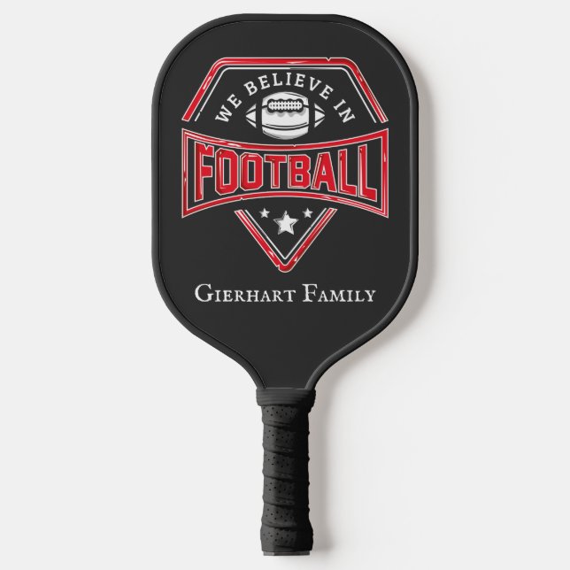 We Believe in Football Family Name Custom Pickleball Paddle (Front)