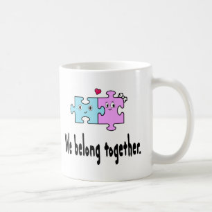 We belong together coffee mug