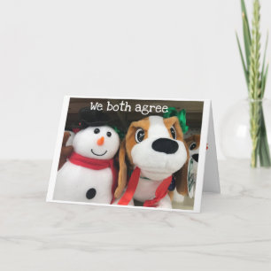 WE BOTH AGREE "YOU" SHOULD HAVE A MERRY CHRISTMAS HOLIDAY CARD