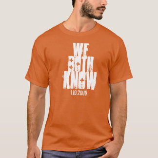 We Both Know T-Shirt