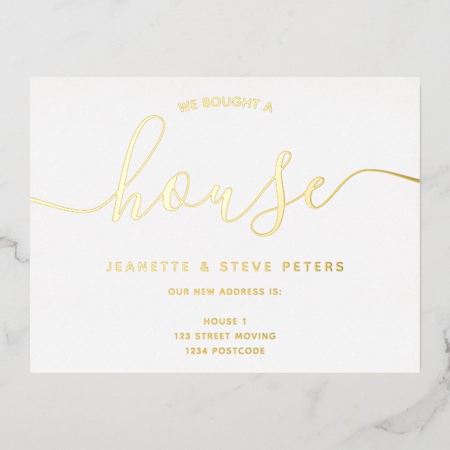 We bought a house black white simple script moving foil invitation postcard (Front)