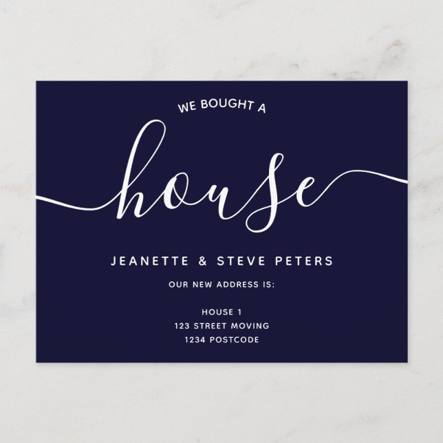 We bought a house navy blue simple script moving announcement postcard (Front)