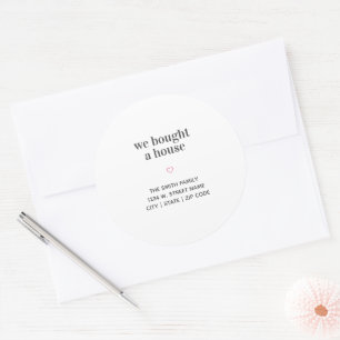 We Bought a House Simple Pink Heart  Classic Round Sticker