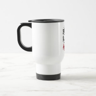 "We Break Rules, Not Hearts - Bold Typography Travel Mug