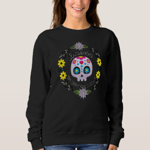 We Bury Our Mistakes Rebellious Gardener Cute Skul Sweatshirt