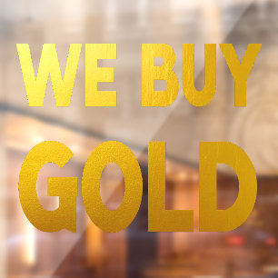 We Buy Gold Large  Window Cling