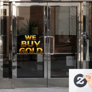 We Buy Gold Precious Metals Shop Door Window Cling
