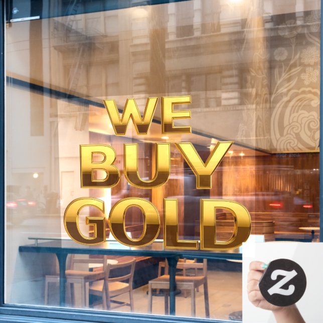 We Buy Gold Precious Metals Shop  Window Cling (Cafe Window)