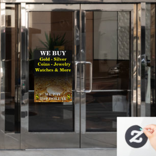 We Buy Gold Silver Coins Jewellery Shop Door  Window Cling