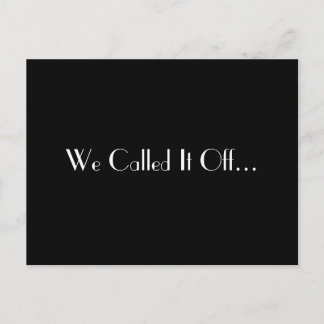We Called It Off... Postcard