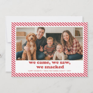 We Came We Saw We Snacked Photo Christmas Holiday Card