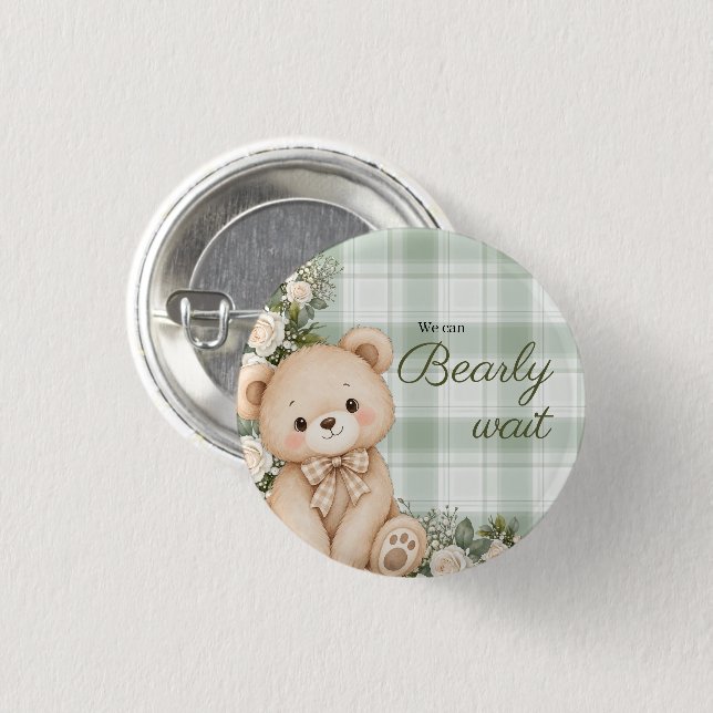 We can bearly wait 3 cm round badge (Front & Back)