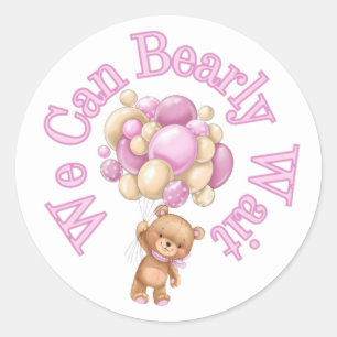 We can bearly wait girl Baby Shower Classic Round Sticker