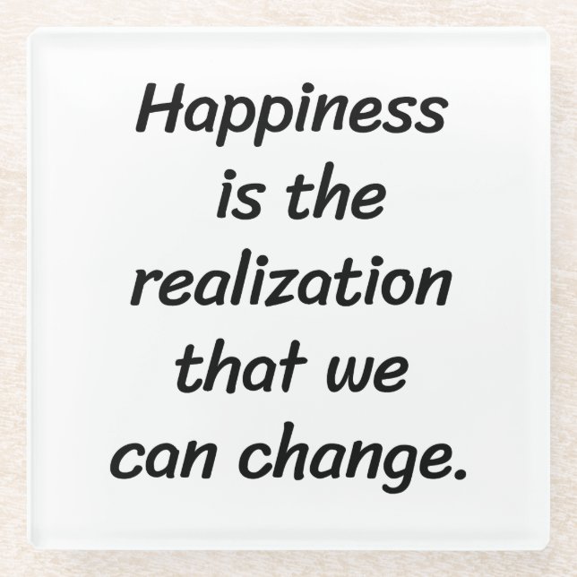 We Can Change Glass Coaster (Front)