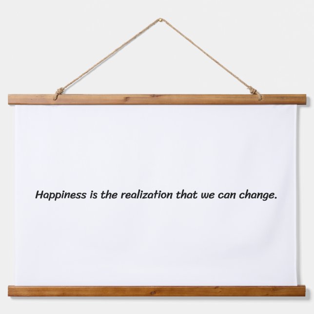 We Can Change Wood Topped Wall Tapestry (Front)