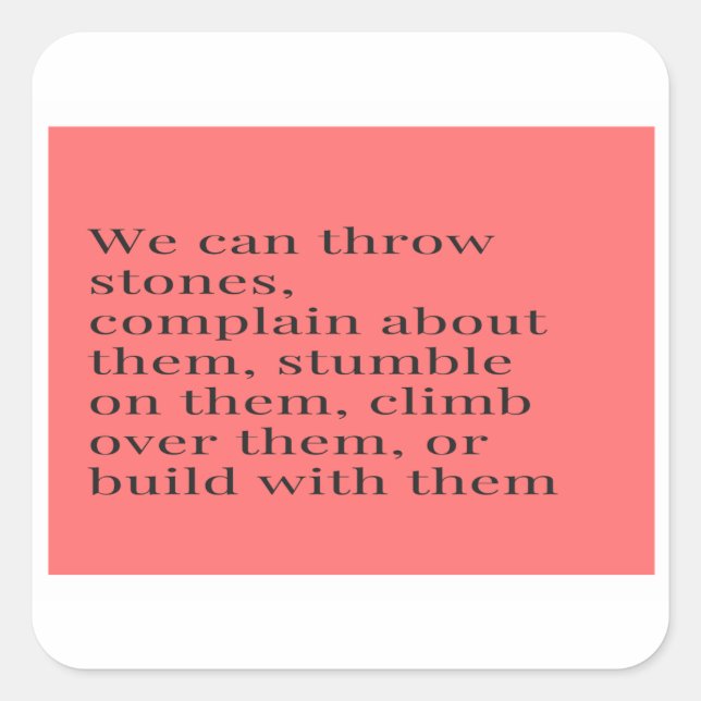 We can complain quote square sticker (Front)