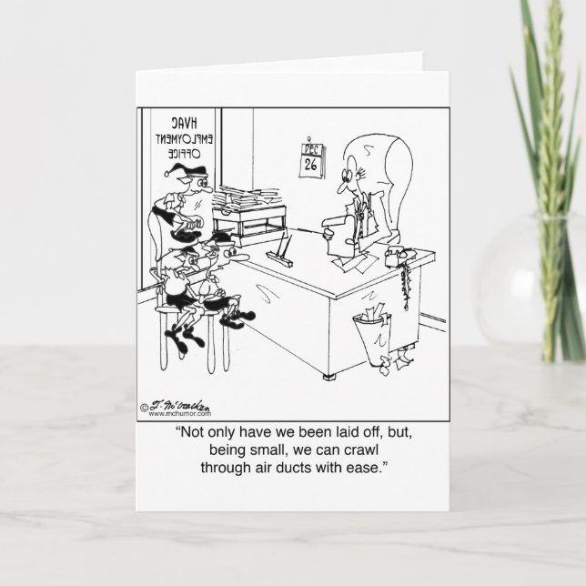 We can crawl through air ducts with ease. holiday card (Front)