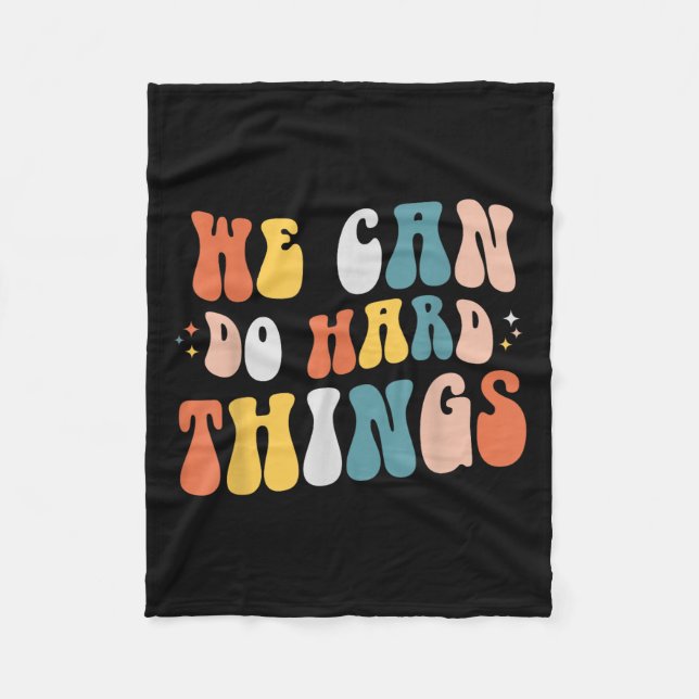 We Can Do Hard Things Motivational Teacher Wavy  Fleece Blanket (Front)