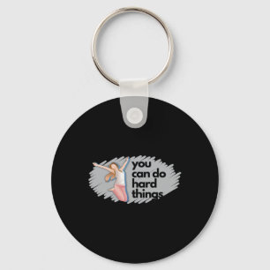 We Can Do Hard Things Sticker Sticker Key Ring