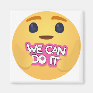 We Can Do It Care Emojis Magnet