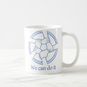 We can do it coffee mug