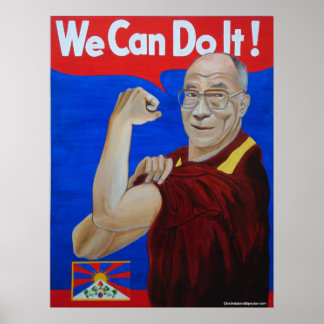 We Can Do It! - Dalai Lama Poster