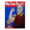 We Can Do It! - Dalai Lama Poster