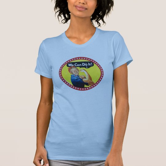 We Can Do It! Hillary President 2016 T-Shirt