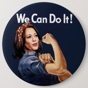 We Can Do It - Kamala 2024 BUTTON