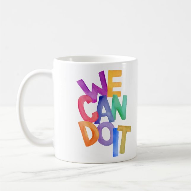 We Can do it | Motivational quote Coffee Mug (Left)