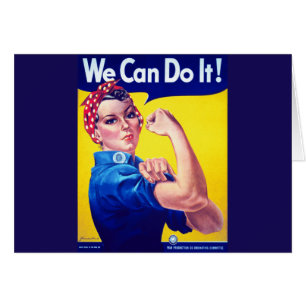 We Can Do It Rosie the Riveter
