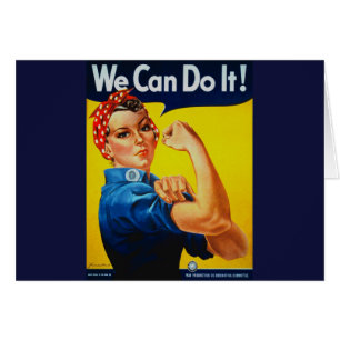 We Can Do It Rosie the Riveter
