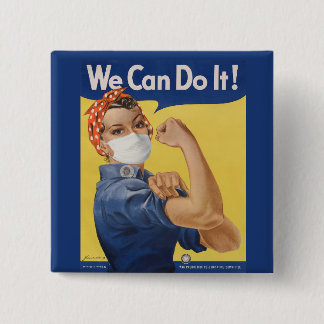 We Can Do It! Rosie the Riveter 2020 15 Cm Square Badge
