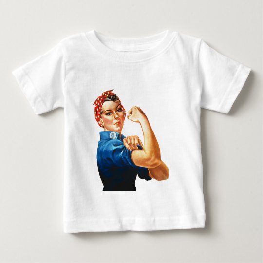 We Can Do It Rosie the Riveter Women Power Baby T-Shirt