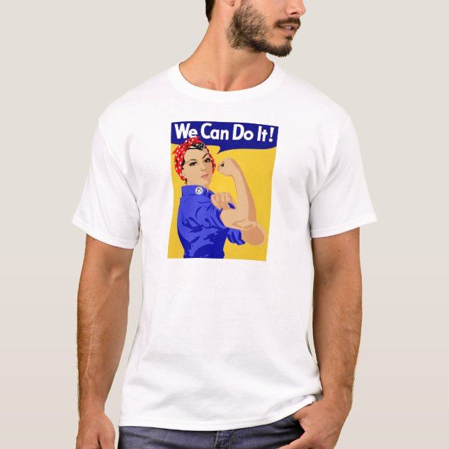 We Can Do It! Rosie The Riveter WWII Poster T-Shirt (Front)