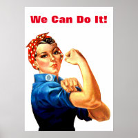 We Can Do It Rosie the Riveter WWII Propaganda
