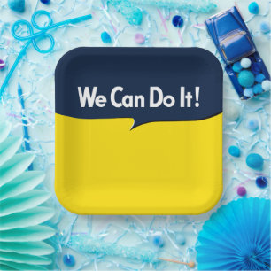 We Can Do it says Rosie Paper Plate