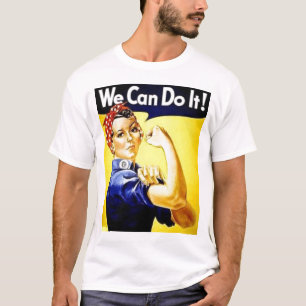 We Can Do It! T-Shirt