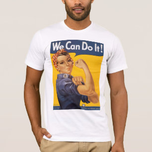 We Can Do It T-Shirt