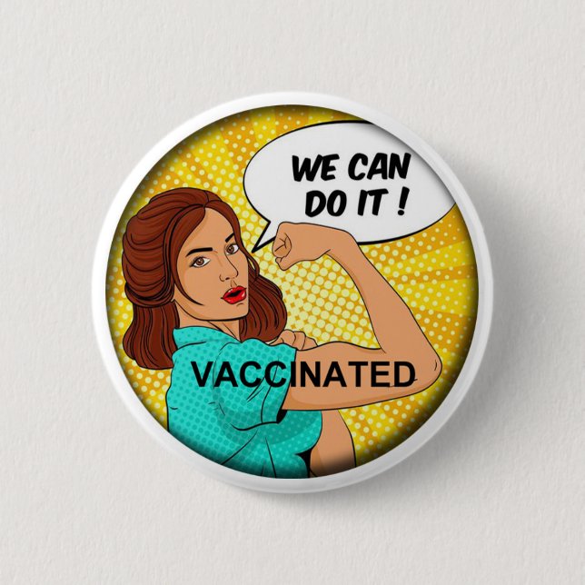 We Can Do It Vaccine Button (Front)