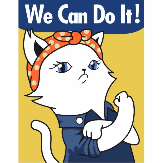 We Can Do It! White Cat Rosie the Riveter Standing Photo Sculpture (Front)