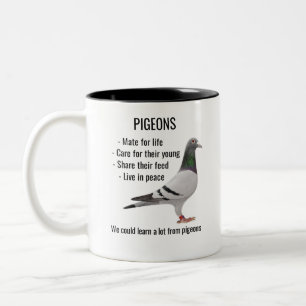 We Can Learn A Lot About Pigeons for pigeon fancie Two-Tone Coffee Mug
