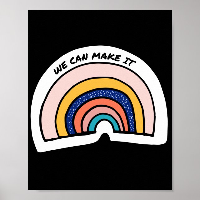 We can make it. LGBT+Pride. Poster (Front)