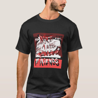 **we can make it... * with a little help ** T-Shirt