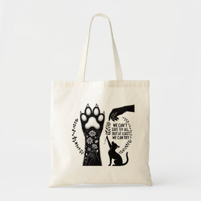 We Can't Save Them All - Cats Tote Bag (Front)
