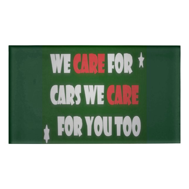 We Care For Cars     Badge (Front)