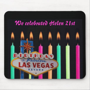 We celebrated Helen 21st birthday in Las Vegas Mou Mouse Mat