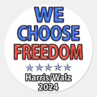 We Choose Freedom Harris Walz Classic Round Sticker