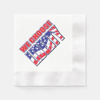 We Choose Liberty Napkin