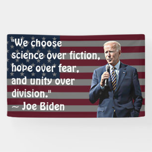 We Choose Science and Hope Joe Biden Quote Banner
